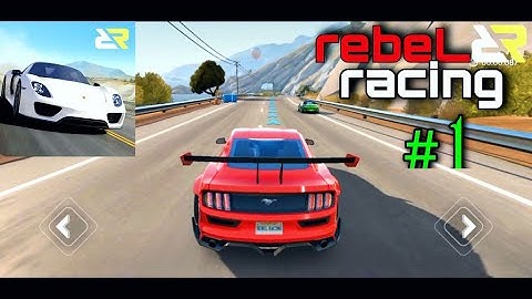 Rebel Racing - Android / iOS Gameplay HD 1080P | Part #1