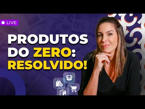 Criando Produtos Digitais do Zero? Essa Live Resolve Tudo