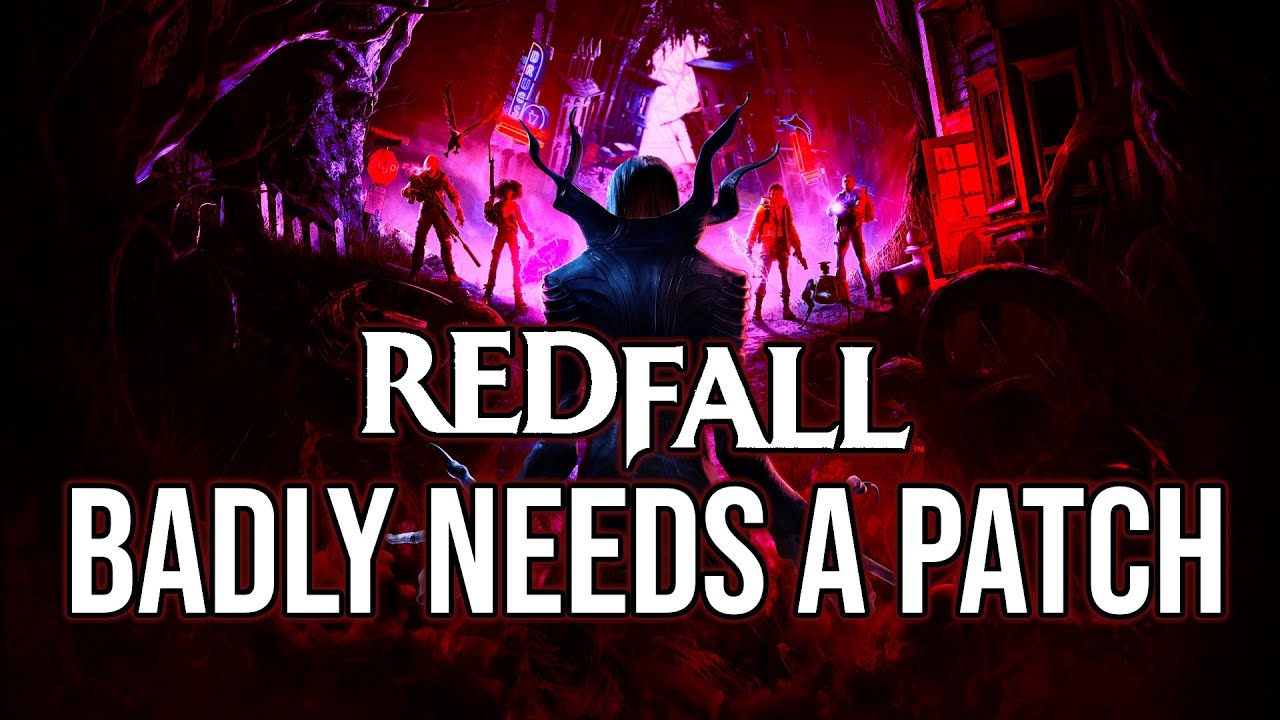 Redfall gets its first major patch, but is anyone around to care?