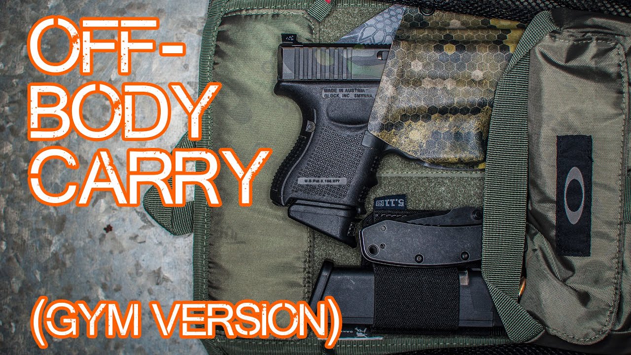 Off-Body Carry Option - Concealed Carry 