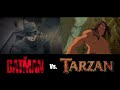 THE BATMAN Trailer Side-by-Side w/ TARZAN Parody