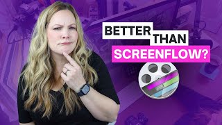 BEST Screenflow Alternatives