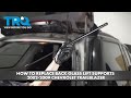 How to Replace Back Glass Lift Supports 2002-2009 Chevrolet Trailblazer