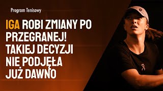 To Dlatego Świątek Robi Nagle Zwrot Sensacyjna Porażka Rybakiny