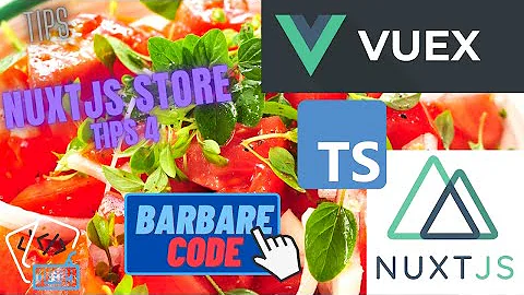 Tips 4 - Utilisation simple du store VueX sur NuxtJs