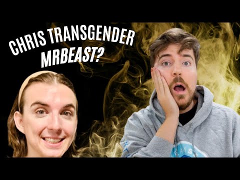 Hating MrBeast Because Chris Tyson Transgender? Karl Effect?
