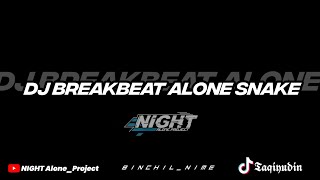 DJ BREAKBEAT ALONE SNAKEFULLBEAT