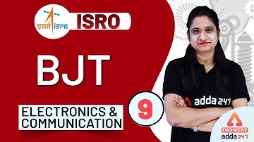 ISRO 2020 | Electronic & Communication | BJT (Part 9)
