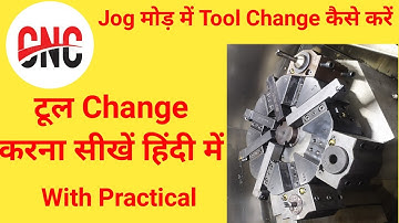 Jog मोड़ का Use करना सीखें!Jog mode me tool change kaise karte hain!!how to change tool in jog mode!!