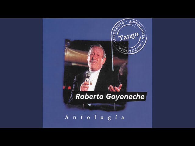 Roberto Goyeneche - Yira...Yira