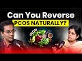 PCOS: What Every Woman Needs to Know | Doctor’s 11-Minute Guide