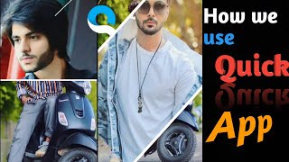 How We Use Quick Apphow We Create Video In Quick App