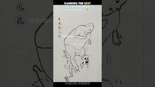 Ranking The Best Situation Draw  part 4