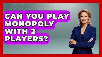 Can You Play Monopoly With 2 Players? - The Board Game Xpert