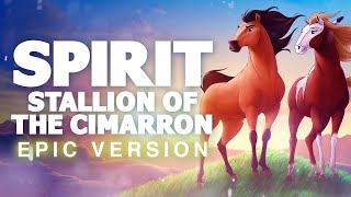 Here I Am - Spirit: Stallion of the Cimarron | EPIC VERSION