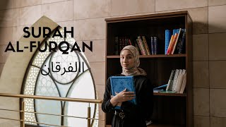 Surah Al-Furqan {االفرقان}, by Syaikh Hani Ar Rifai // Full Arabic Text