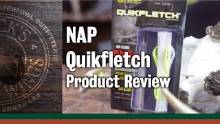 NAP Quikfletch Review
