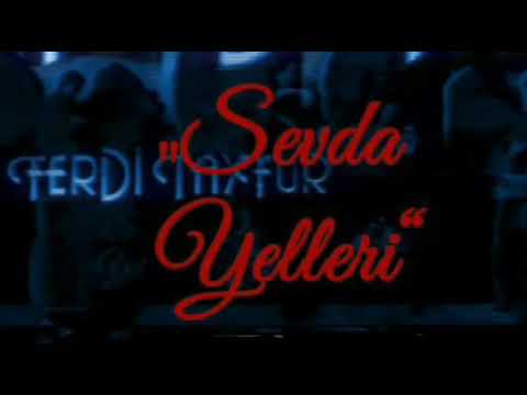 FERDİ TAYFUR  - SEVDA YELLERİ (özel mix)