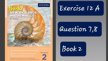 Exercise 12A (Sets and Probability) Question 7,8 Think New Syllabus Mathematics 8Th Edition Book 2