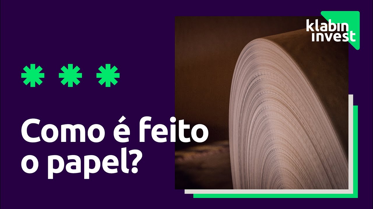 Como é feito o papel? | Klabin Invest - YouTube