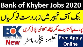 The Bank of Khyber Jobs 2020 | BOK Jobs For All Pakistan | Jobs in Pakistan  2020 | Bank Jobs 2020