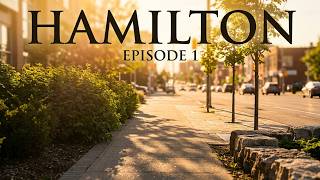EPISODE 1 - Slow summer walk in the city of Hamilton, Canada