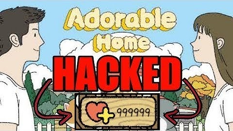 HOW TO HACK ADORABLE HOME | ( ANDROID AND IOS)