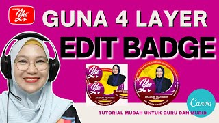 4 LAYER UNTUK EDIT BADGE DI CANVA | CARA EDIT BADGE