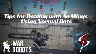 War Robots - Tips for Dealing with Ao Ming/Titans Using Regular Bots