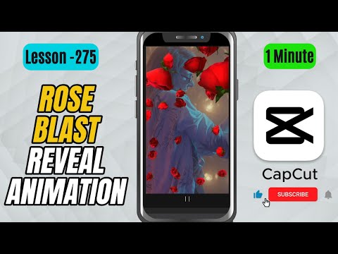 How to Create a Rose Puff Reveal Animation in CapCut Mobile - Lesson 275 CapCut Tutorial
