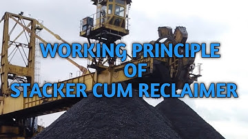 #PS-02 WORKING PRINCIPLE OF STACKER CUM RECLAIMER