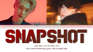 Xydo (시도) - 'Snapshot (feat. VIINI (비니))' Lyrics (Color Coded_Han_Rom_Eng)