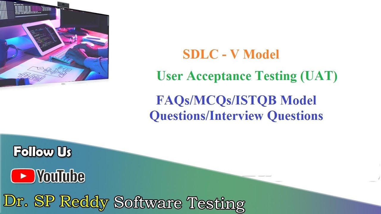 S17 User Acceptance Testing (UAT)V Model Interview Questions