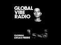 Lucas Freire - Global Vibe Radio Mix (Devotion Records)