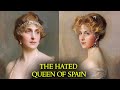 The Tragic Life of The English Queen of Spain | Victoria Eugenie of Battenberg