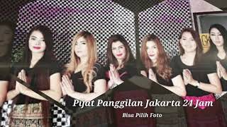 Pijat Panggilan Jakarta 24 Jam Terapis Wanita