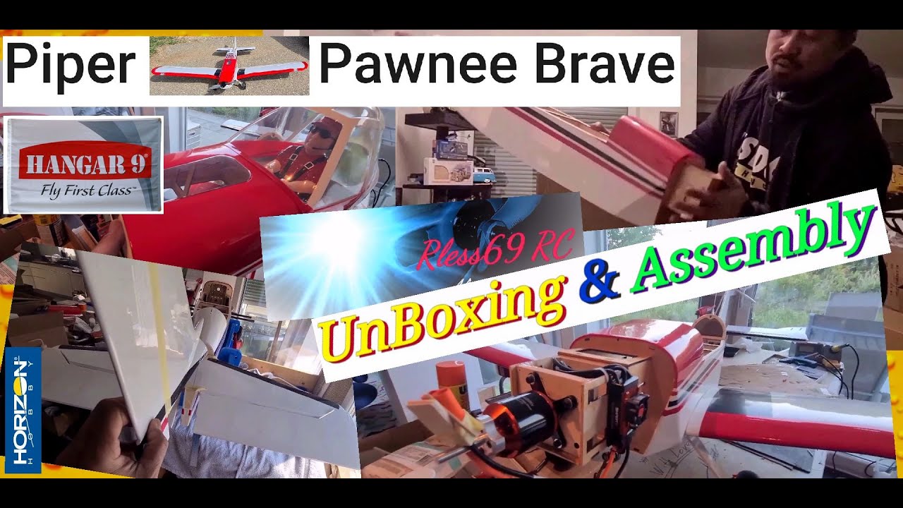Hangar 9 PAWNEE BRAVE 2210mm - 6s | UnBoxing & Assemblage