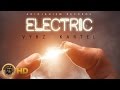 Vybz Kartel - Electric - October 2015