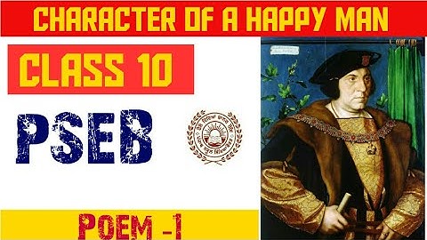 pseb character of a happy man || class 10 poem || PSEB exam 2020 || Sir Henry #WithMe