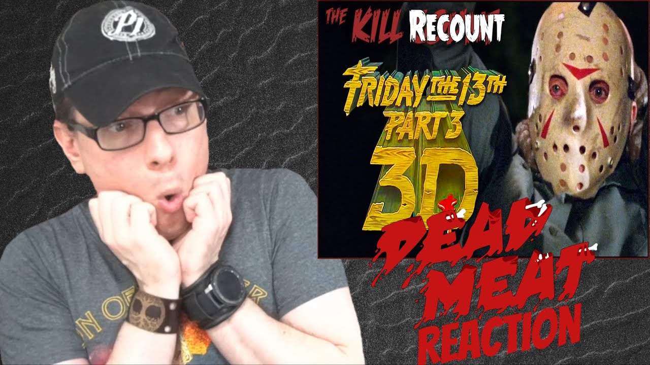 Friday the 13th Part III (1982) KILL COUNT: RECOUNT REACTION - YouTube