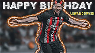 Robert Lewandowski Birthday Special Whatsapp Status Robert Lewandowski Whatsapp Status Edit