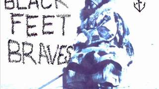 Video thumbnail of "Blackfeet Braves - sea of fate"