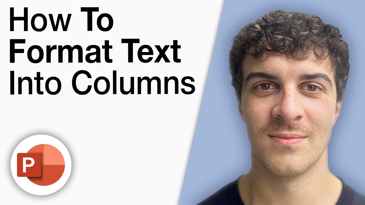 Microsoft Powerpoint - How To Format Text Into Columns [2025 Full Guide ...