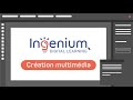 Ingenium digital learning  la cration multimdia