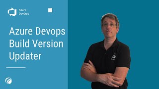 Azure DevOps Build Version Updater | Automate Versioning in Pipelines