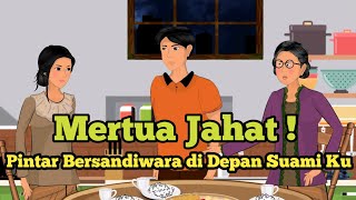Download Lagu MERTUA JAHAT ! , PINTAR BERSANDIWARA DI DEPAN SUAMI KU, BAGIAN 1 || CERITA GHANI || CERITA INSPRATIF MP3