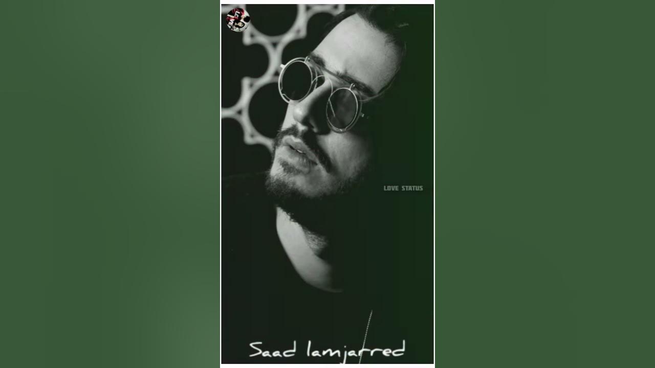 Saad Lamjarred-LM3Allem arabic song-whatsapp status♡bgm4status