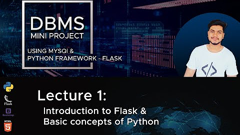 DBMS Mini Project using Python Framework - FLASK - YouTube