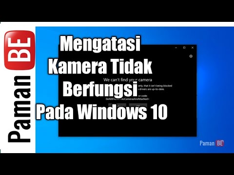 mengatasi kamera tidak berfungsi pada windows 10