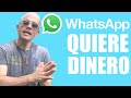 Whatsapp quiere hacer dinero